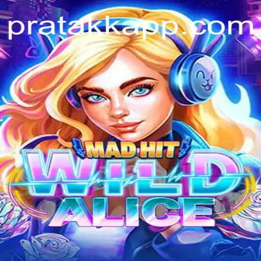 Exploring 'MadHitWildAlice': A Riveting Adventure in Gaming